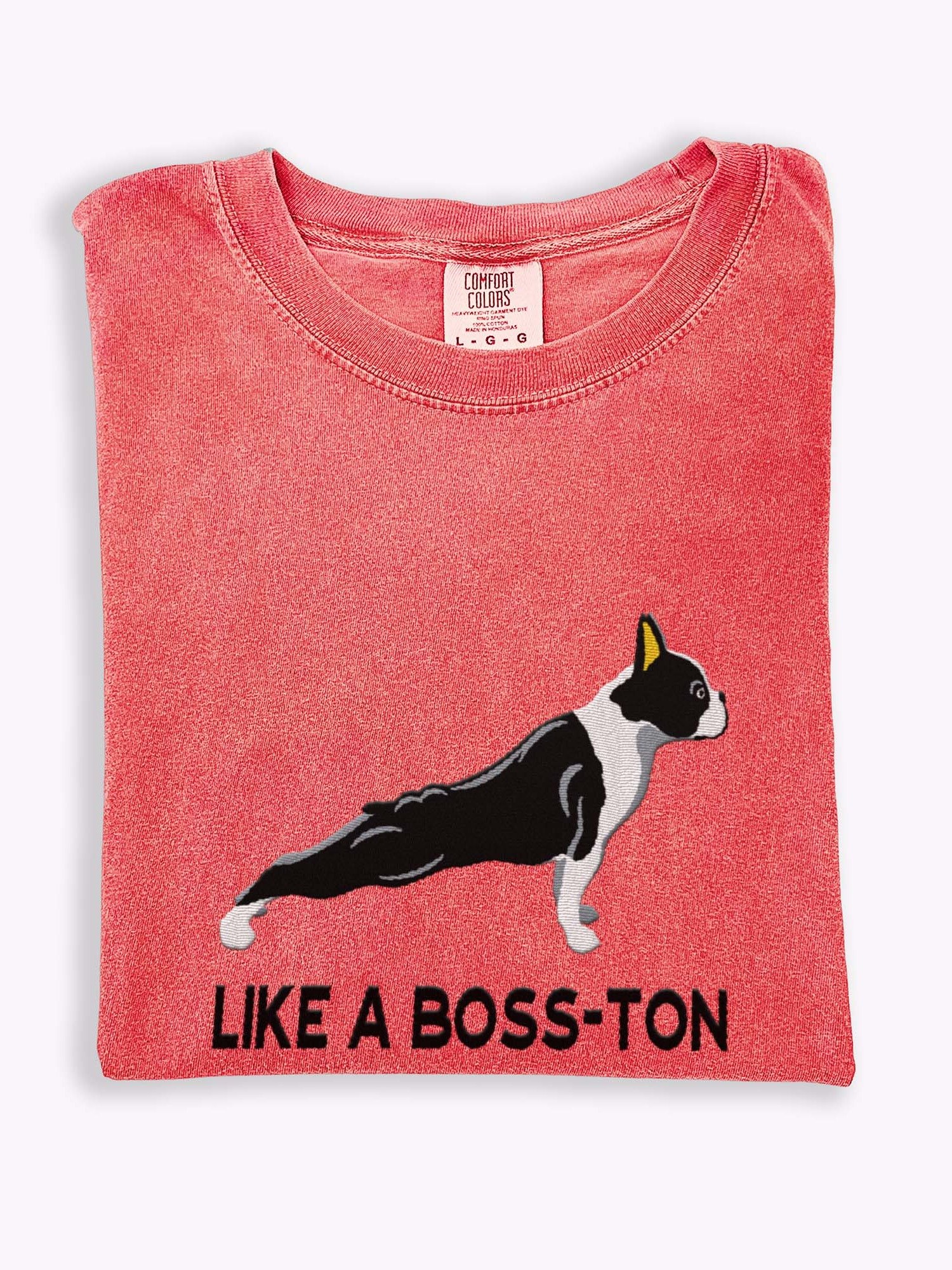 Like a Boss-ton T-Shirt(Embroidered) of a Boston Terrier product image (1)
