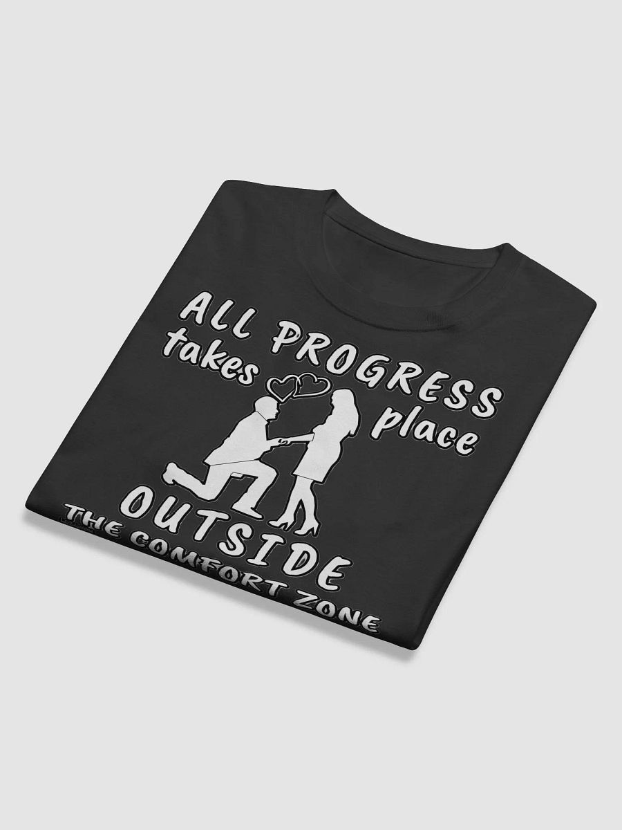 ALL PROGRESS TAKES PLACE OUTSIDE THE COMFORT ZONE product image (11)