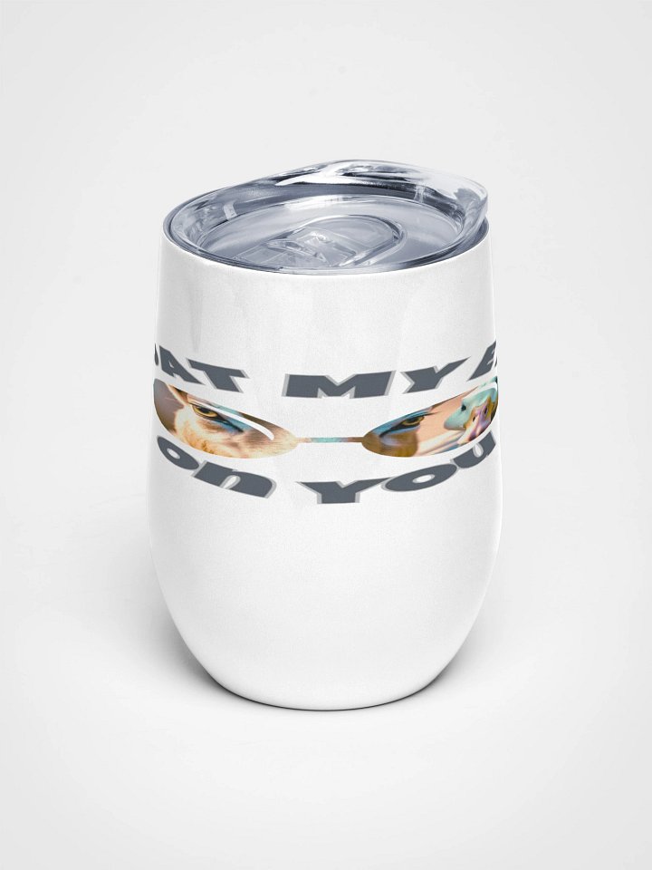 Goat My Eye On You Wine Tumbler product image (1)