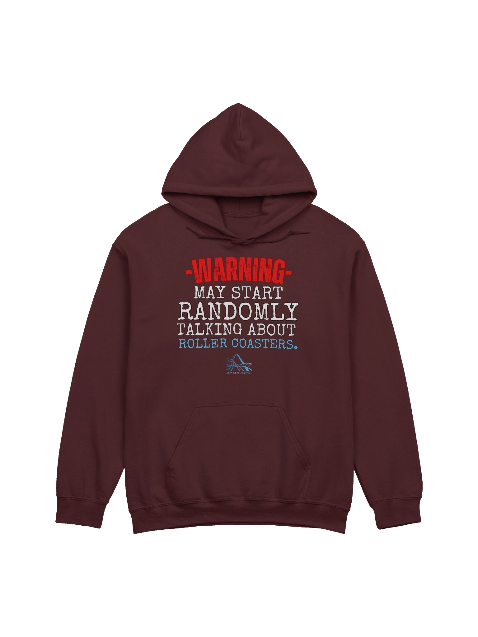 Warning May Talk About Roller Coasters Hoodie product image (6)