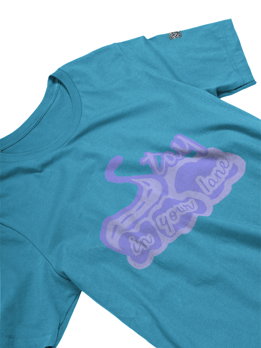 Stay in your lane unisex tee (S-5XL) product image (3)