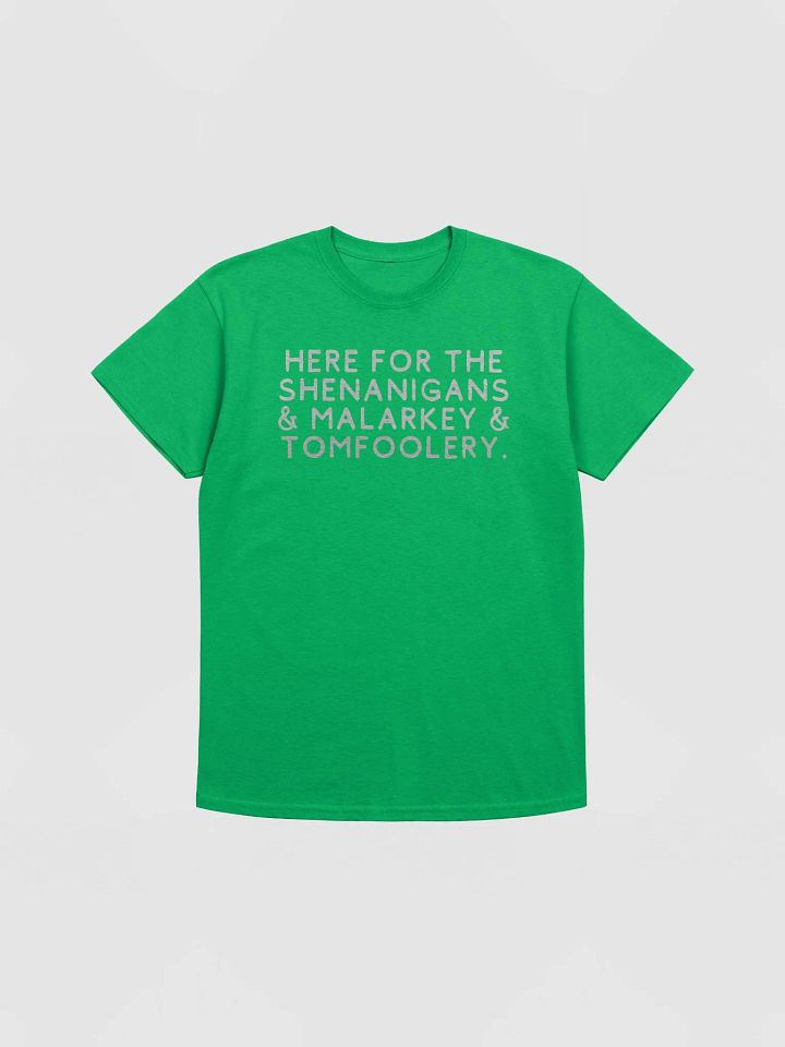 Here for the shenanigans malarkey and tomfoolery St Patrick T-Shirt, Personalized Lucky Shirt, St. Patrick's Day Shirt, St Patty's Day Shirt product image (1)