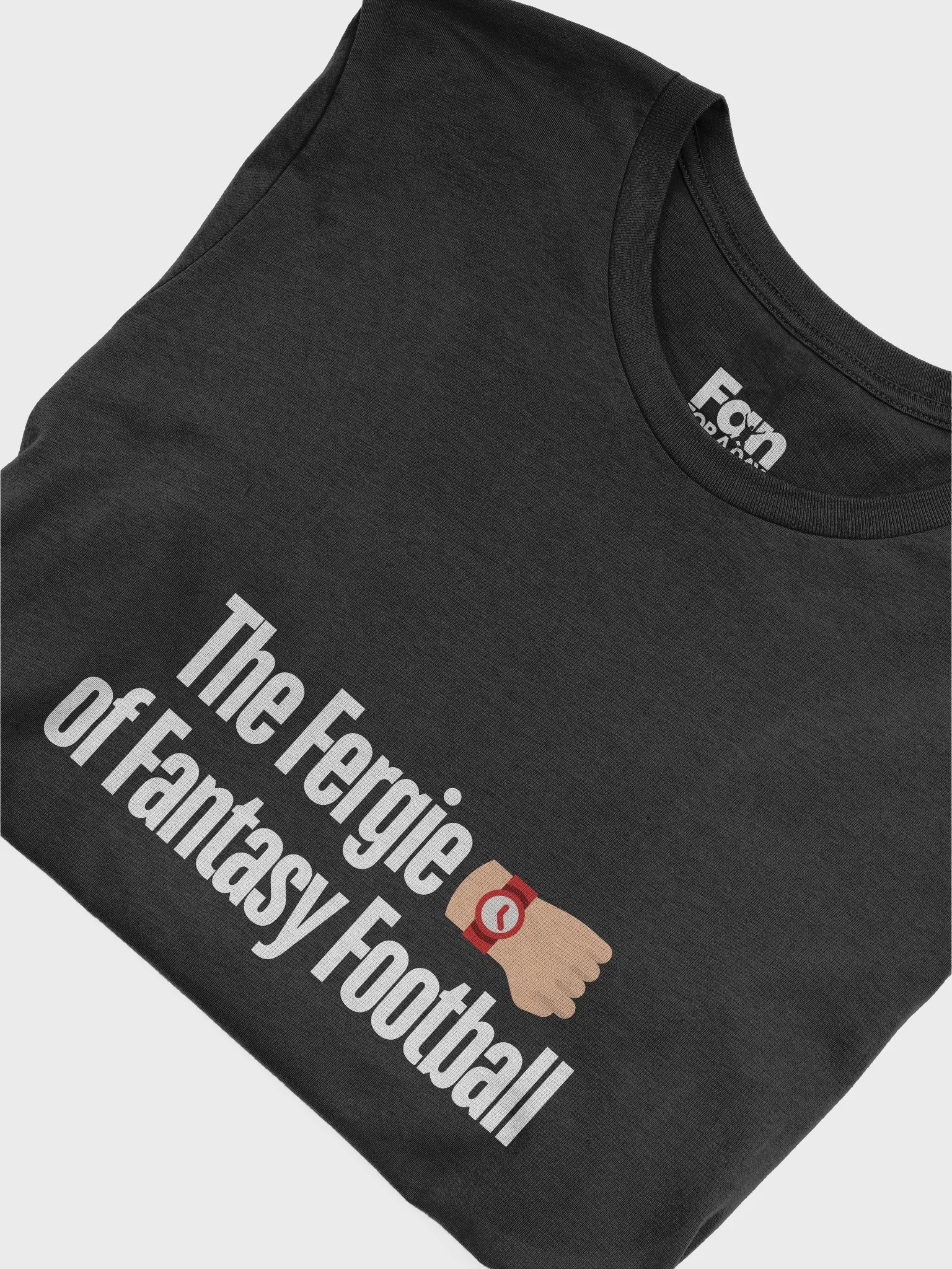 The Fergie of Fantasy Football T-shirt product image (5)
