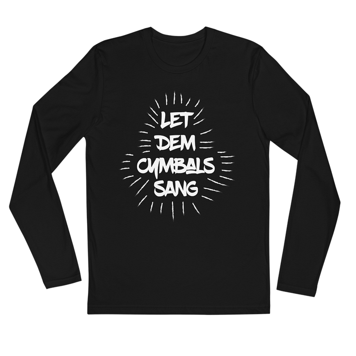 Let Dem Cymbals Sang Long Sleeve - Black product image (1)