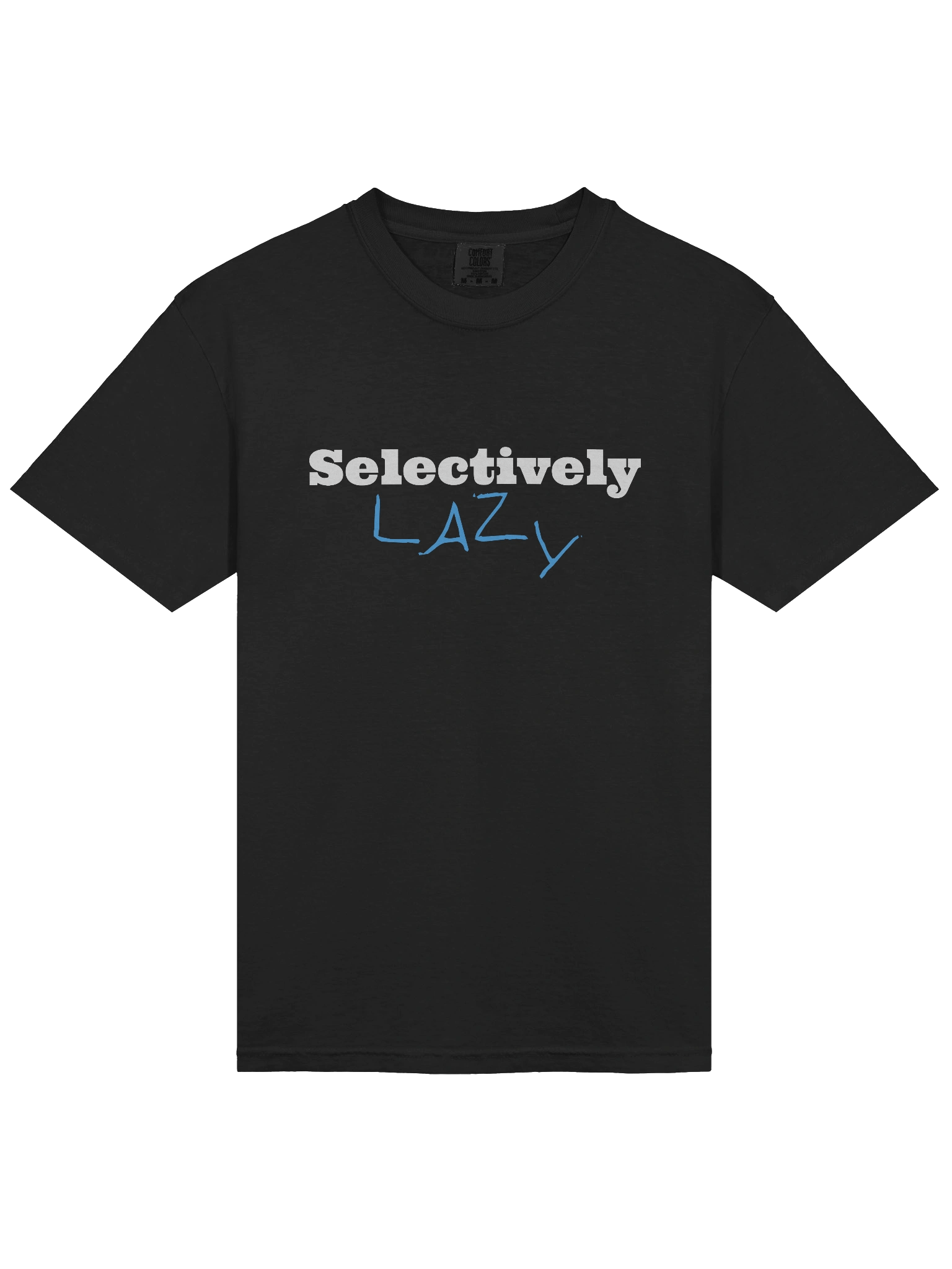 Selectively Lazy Comfort Tee product image (5)