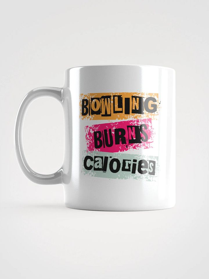 Bowling Burns Calories Mug product image (1)