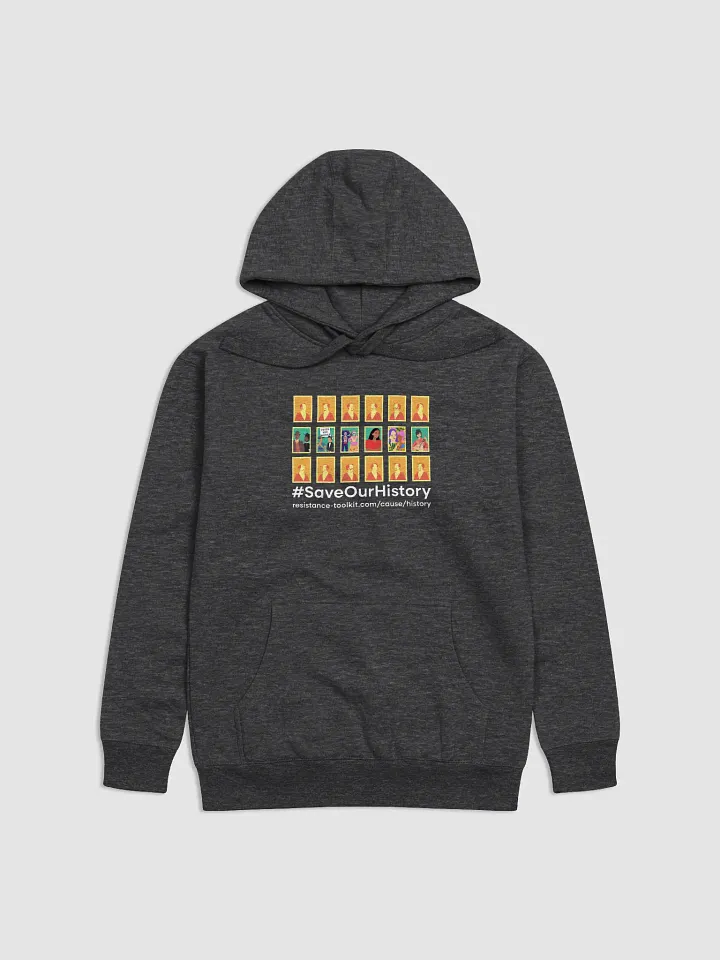 Save Our History - Hoodie product image (1)