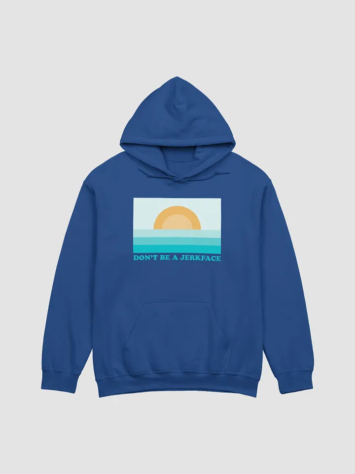 Don't Be. A Jerkface - Hoodie product image (25)