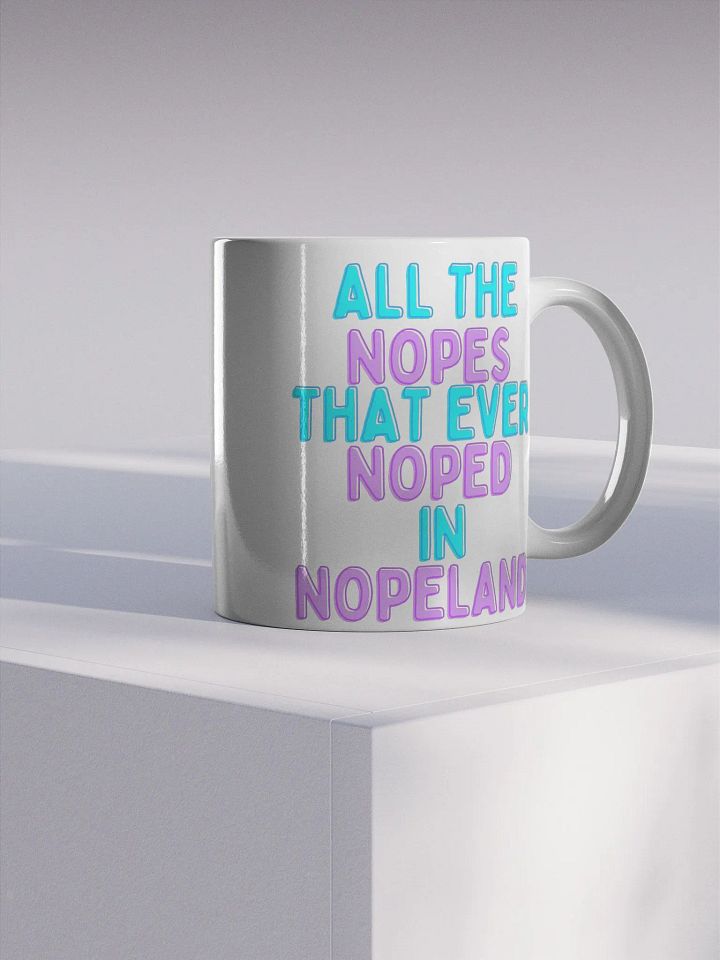 All The Nopes! Mug product image (1)