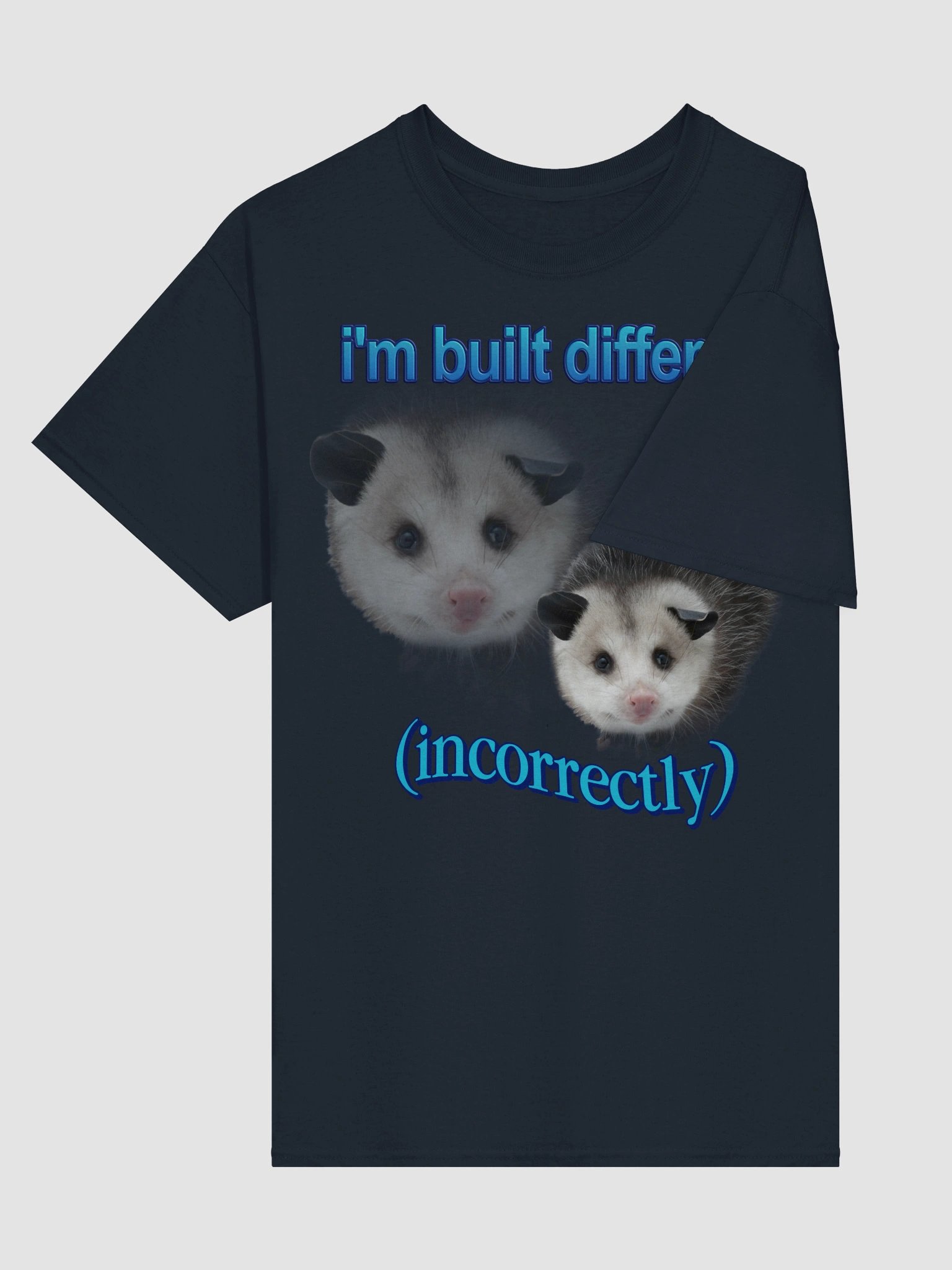 Built Different Possum T-shirt product image (112)