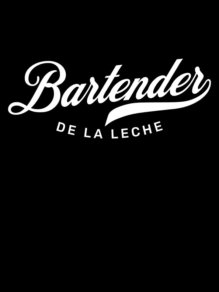 Bartender de la Leche Camiseta Unisex product image (1)