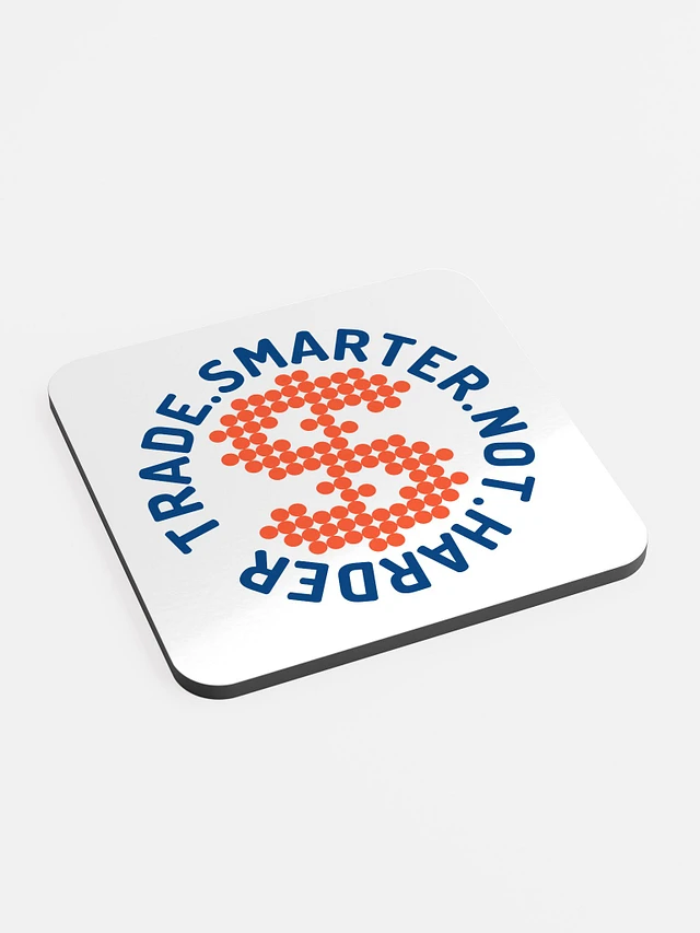 Trade Smarter Coaster product image (2)