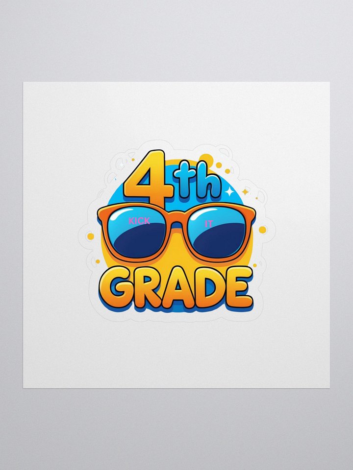 4th Grade Kick It Sunglasses Sticker product image (1)