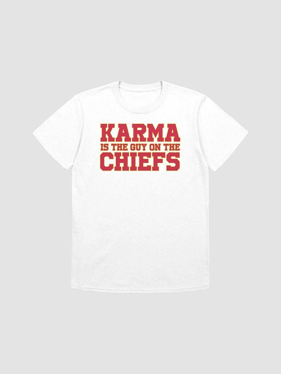 Karma is The Guy On The Chiefs T-shirt product image (3)