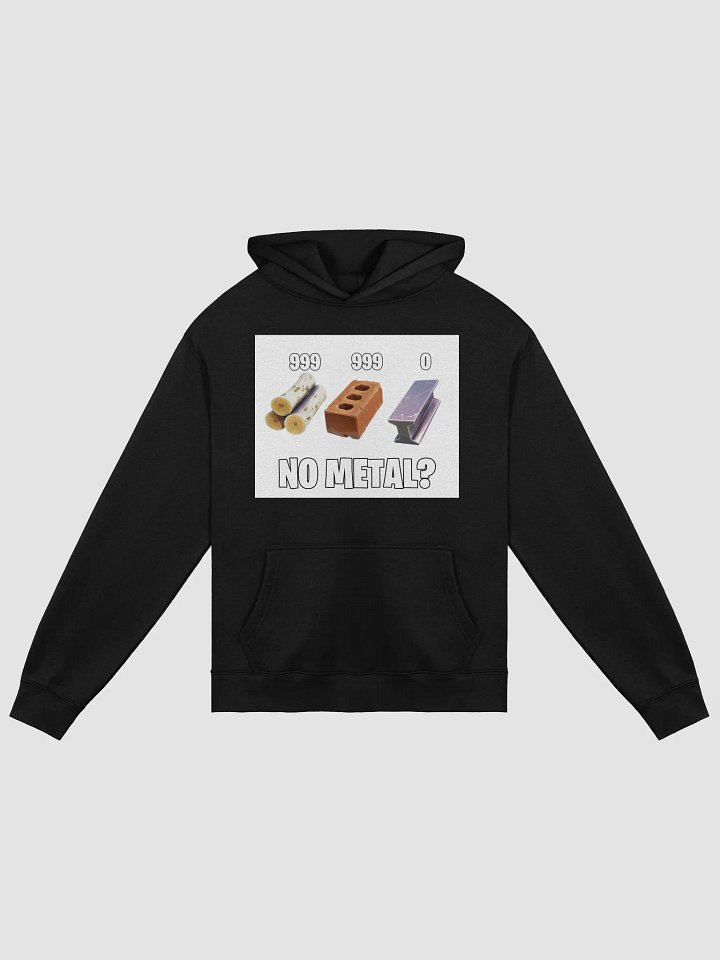 No Metal? Hoodie product image (1)