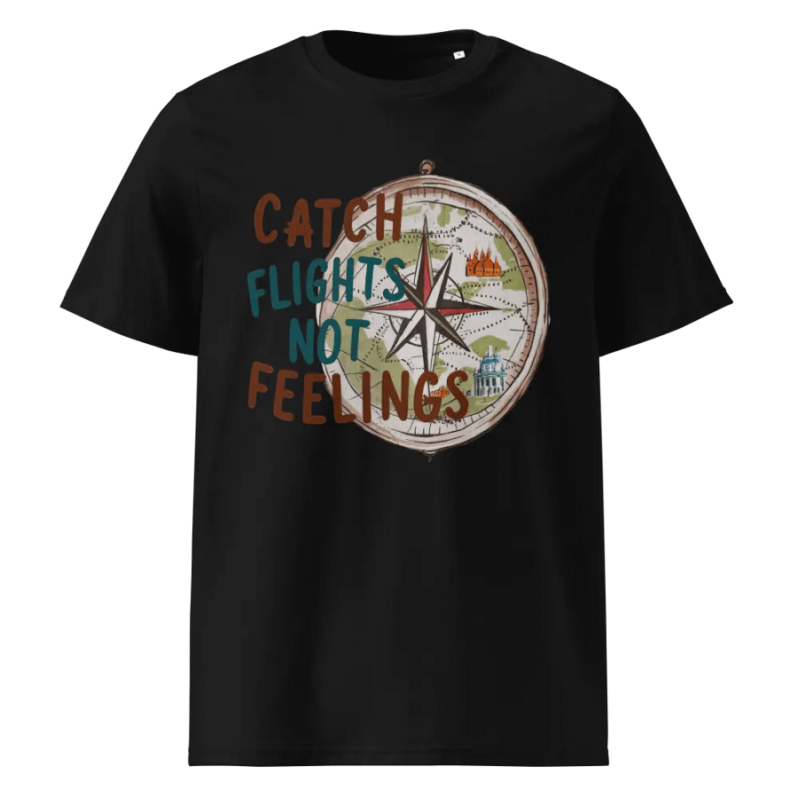 Catch Flights Not Feelings For Men and Women product image (1)
