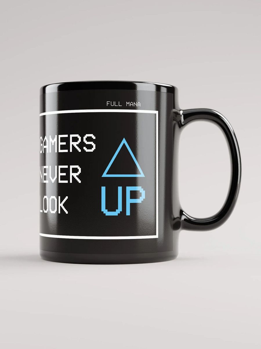 Gamers Never Look Up Black Glossy Mug product image (2)
