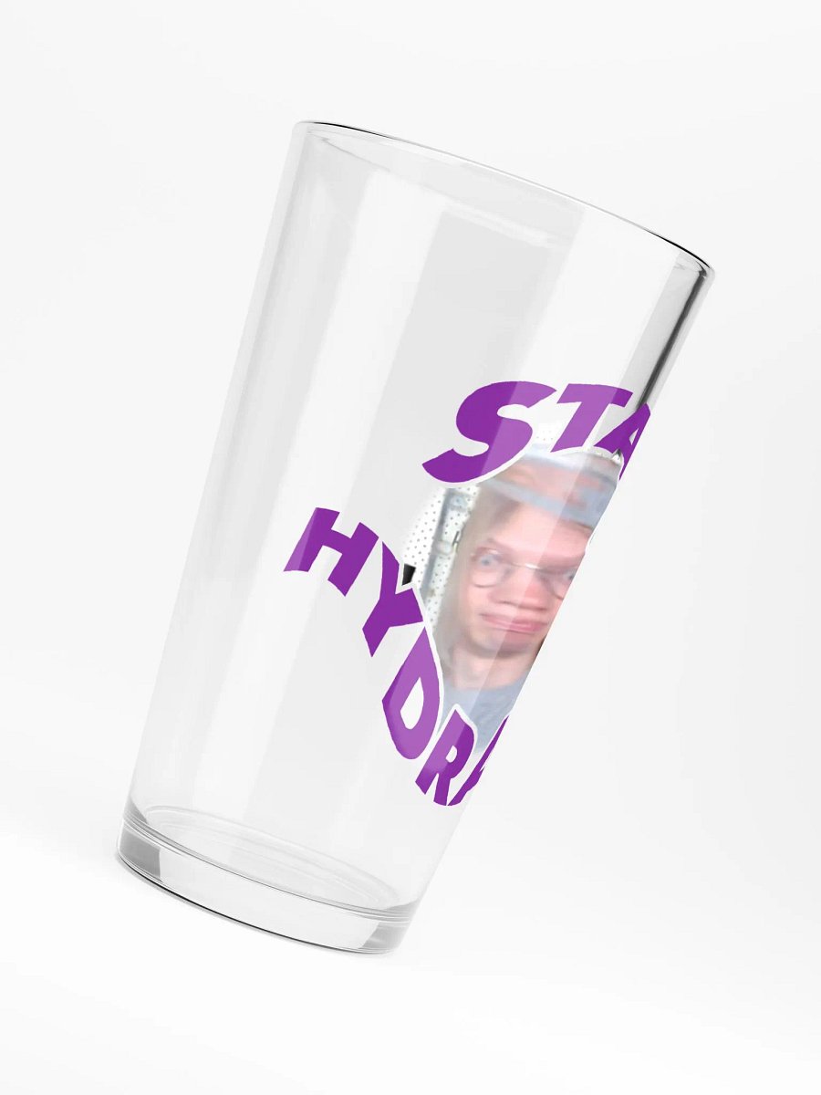 Stay Hydrated Glass product image (6)