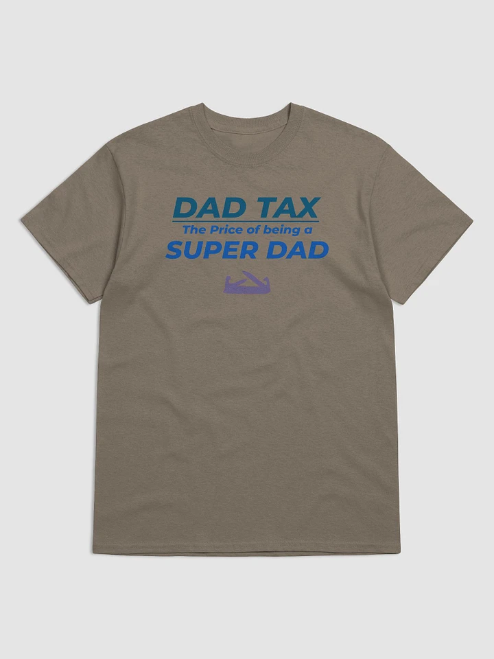 DAD TAX The Price of Being a Super Dad product image (3)