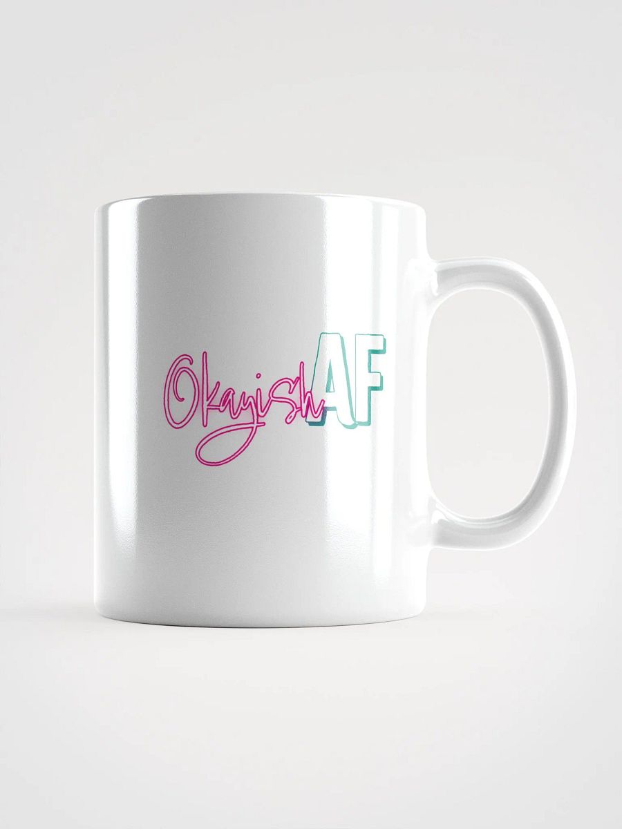 OkayishAF 11oz White Mug - Pizzanaut product image (1)