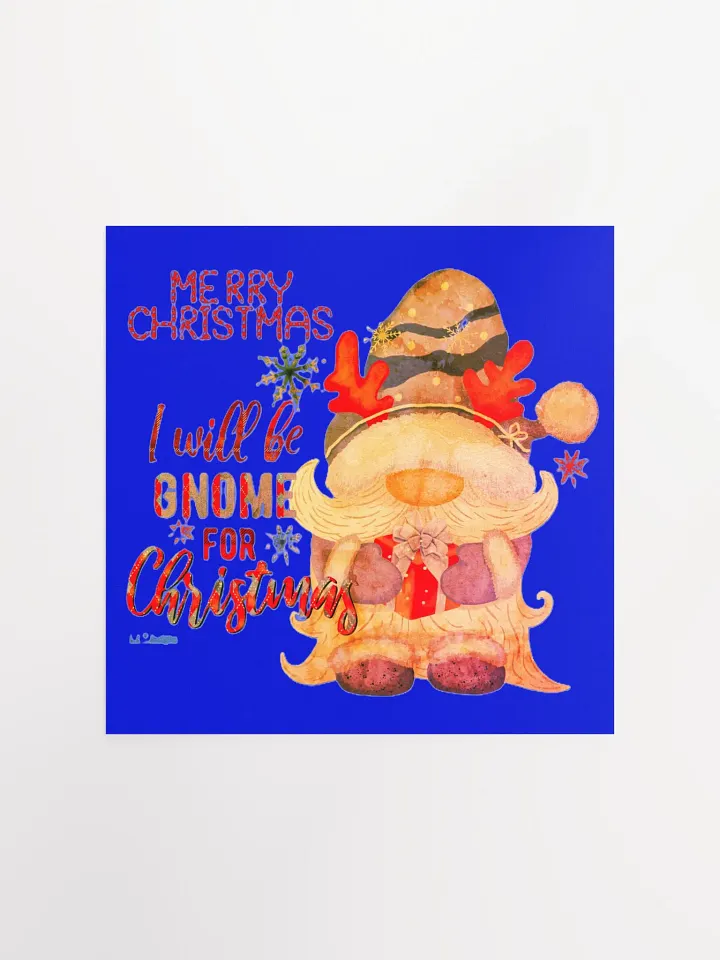 I WILL BE GNOME FOR CHRISTMAS product image (4)