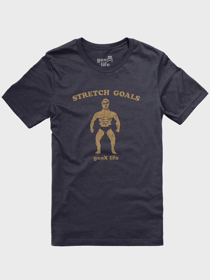 Stretch Goals Tshirt product image (41)