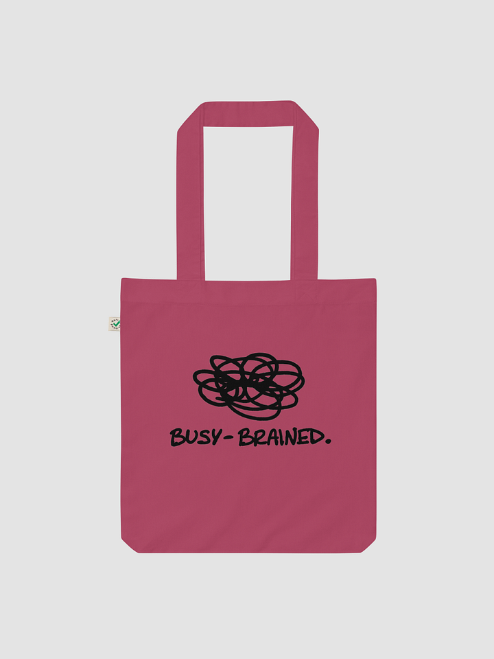 Busy Brained EarthPositive Tote product image (1)