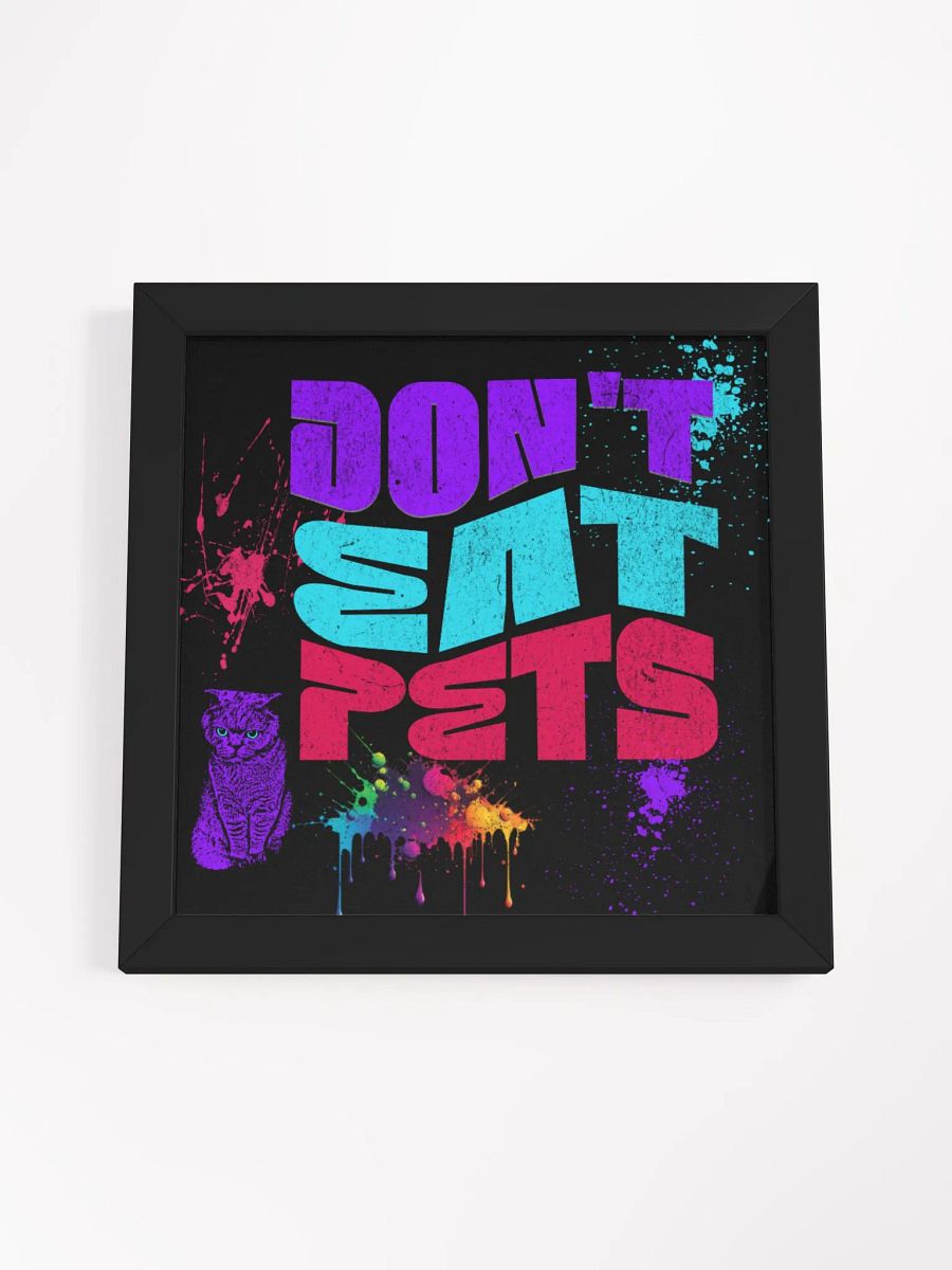 Don't eat pets, graffiti style print. (sarcastic, guys) product image (18)