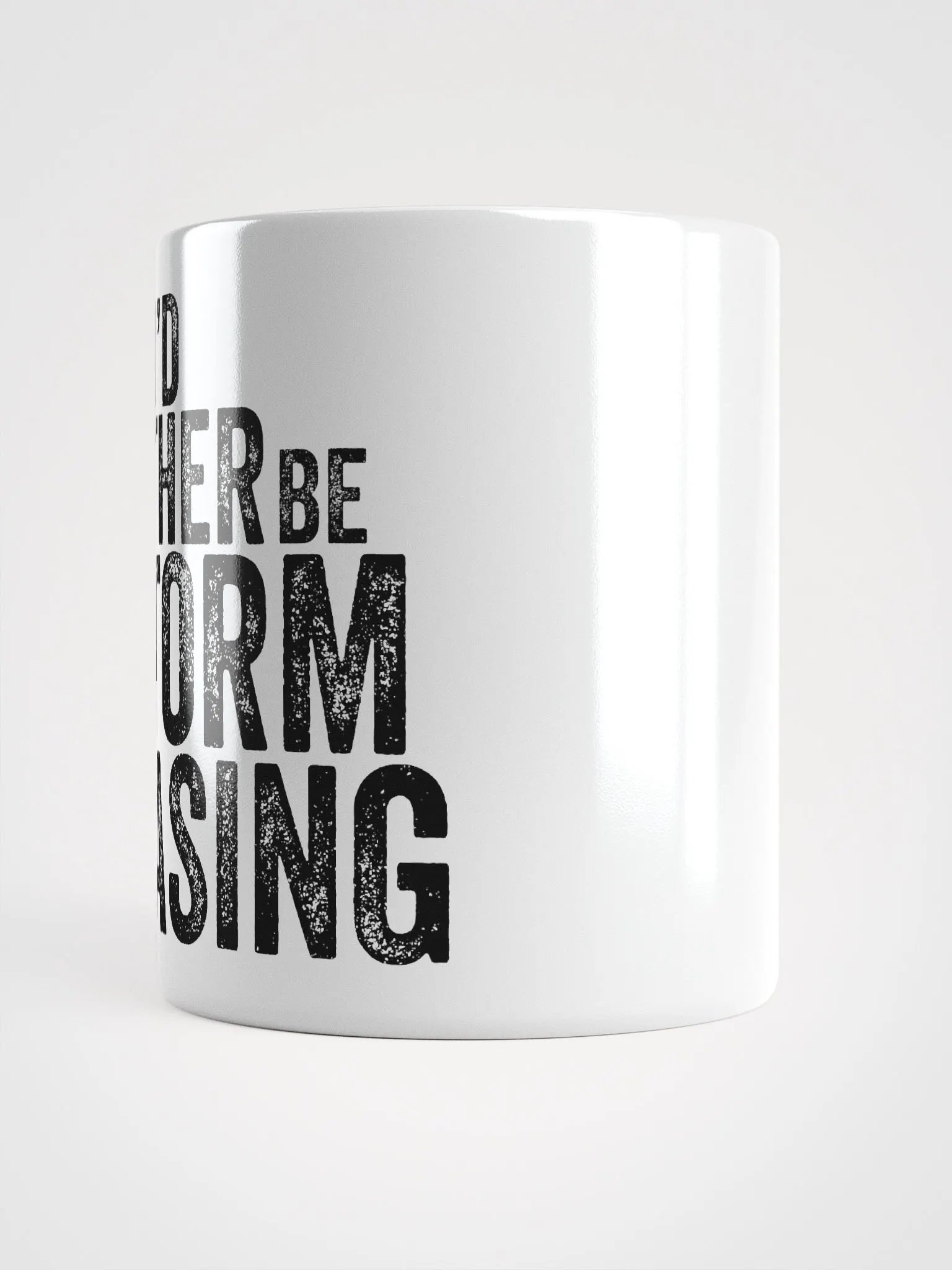 "I'd Rather Be Storm Chasing" - Mug product image (6)