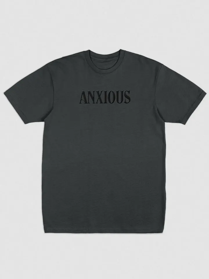 ANXIOUS tee product image (2)