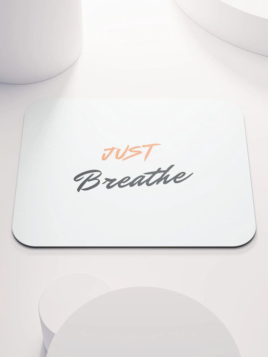 Breathe Easy Mouse Pad product image (1)