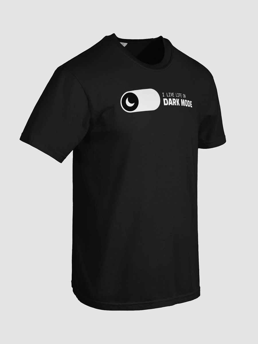 "I Live Life on Dark Mode" Tee – Built for Code After Hours product image (52)
