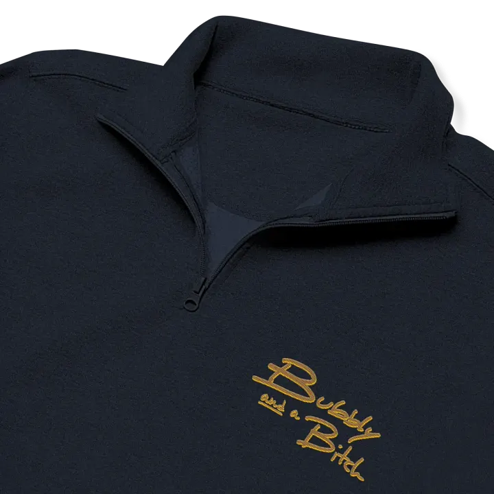 Bubbly and a B*tch (honey shadow design) embroidered quarter zip product image (6)
