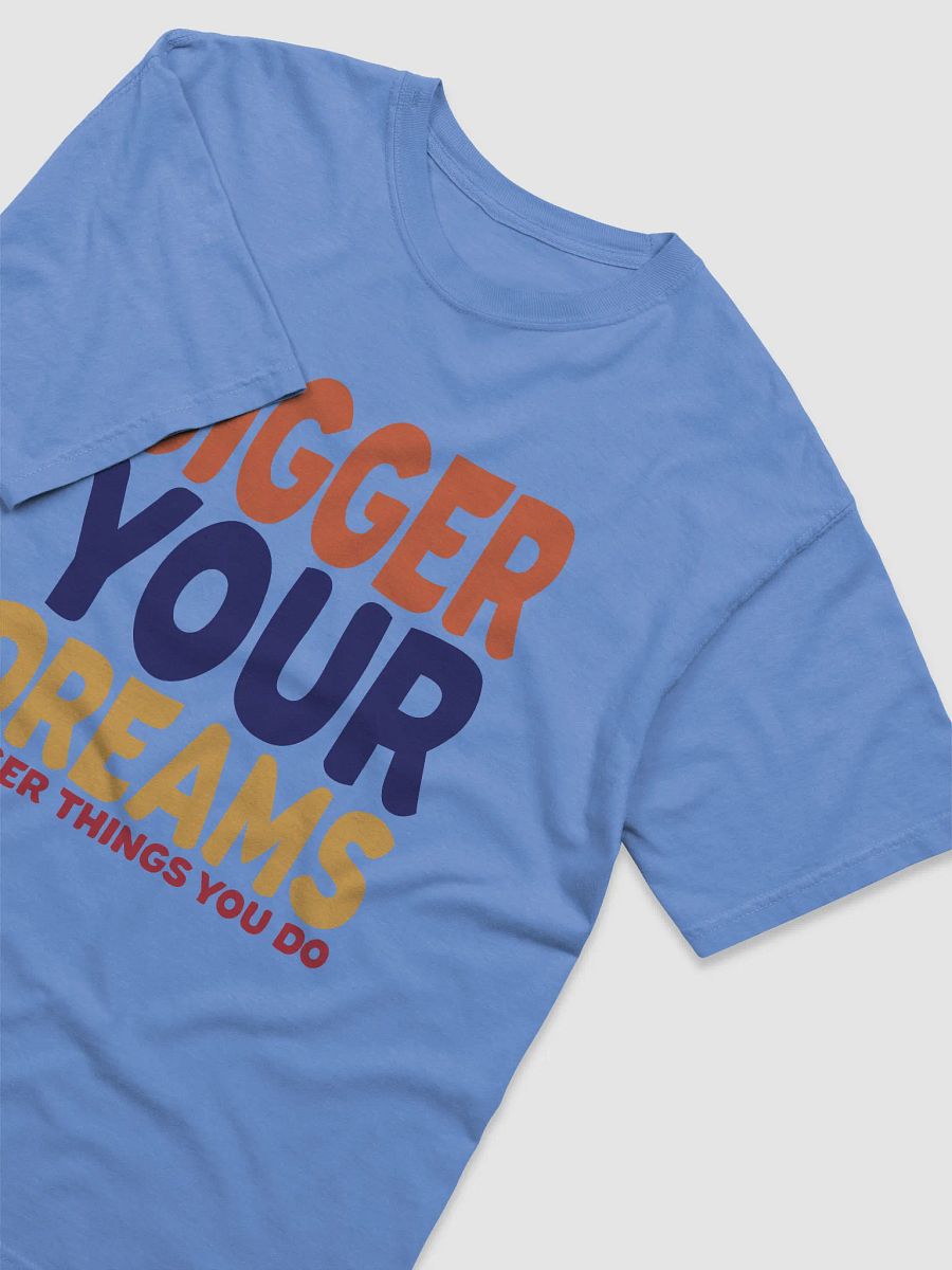 Dream Bigger Graphic Tee product image (14)
