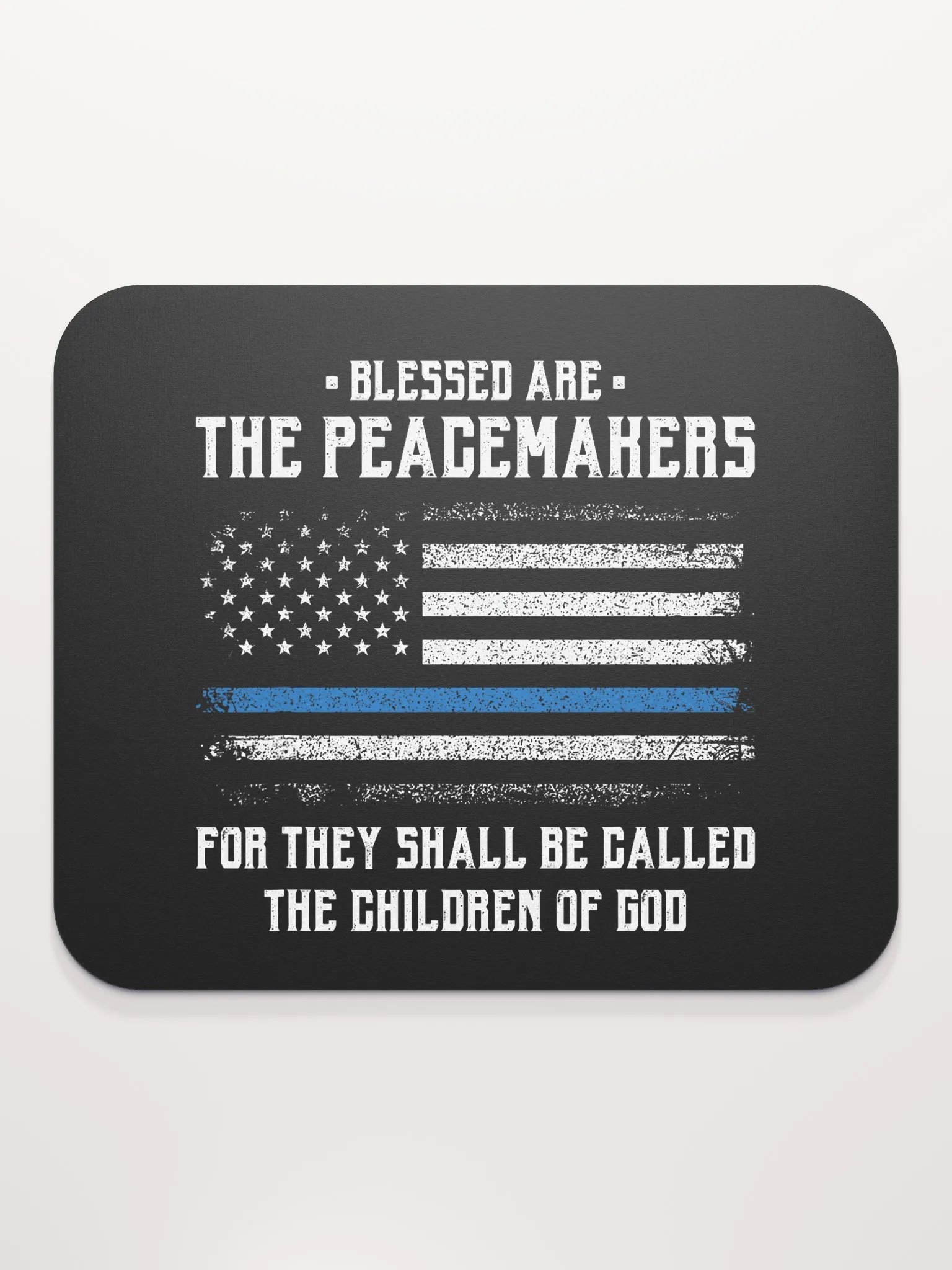 Blessed Are The Peacemakers - Mouse Pad product image (2)