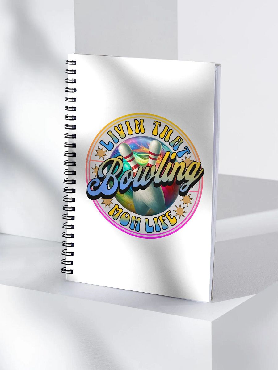 Livin That Bowling Mom Life Spiral Notebook product image (3)