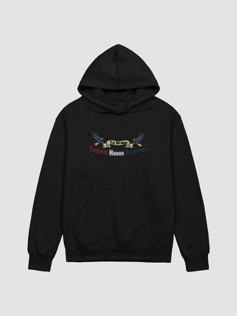 1 Is Too Many SHS Hoodie