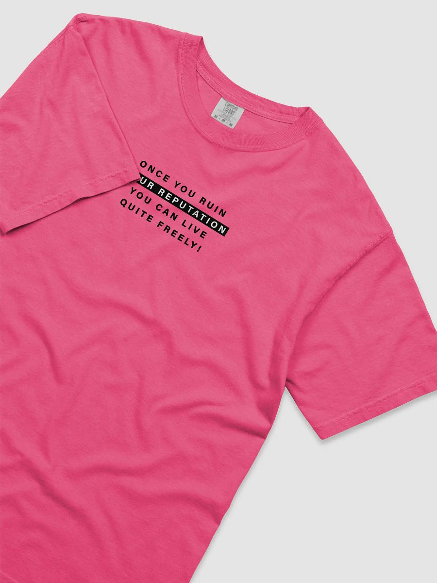 ruin your reputation pink tee product image (3)