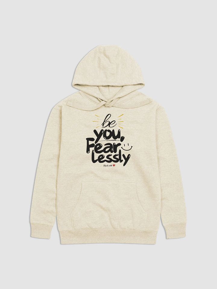 Be You Fearlessly’ Hoodie product image (5)