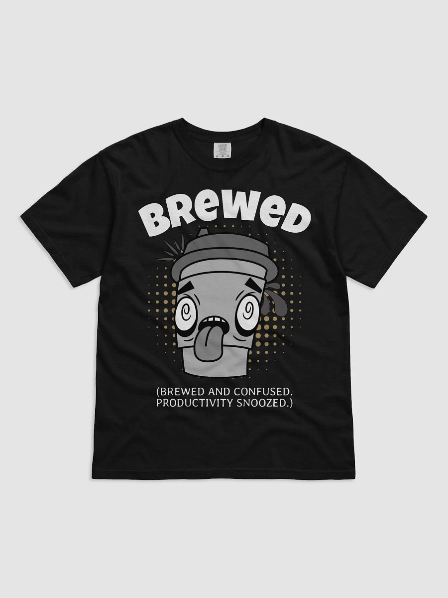 Brewed Comfort Colors T-Shirt product image (1)