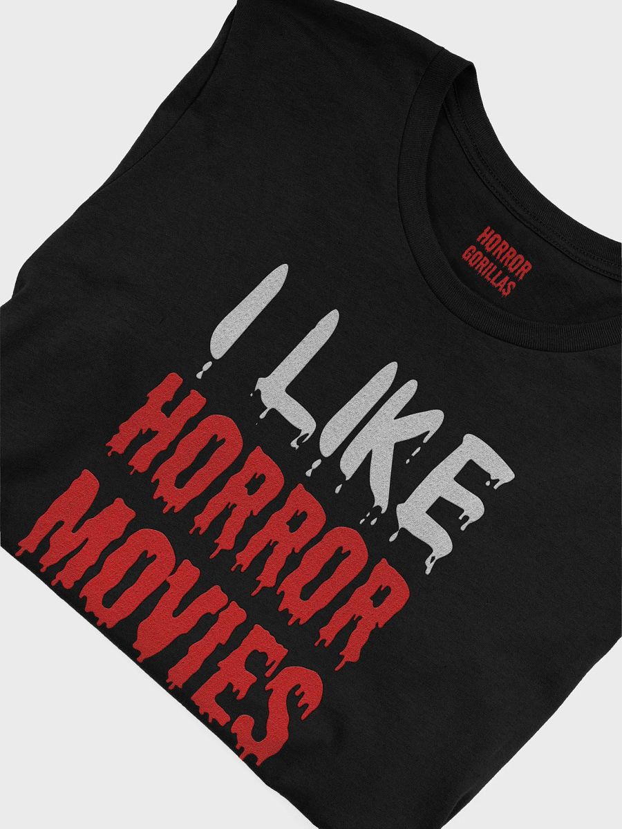 I Like Horror Movies And Maybe Like 3 People T-Shirt product image (21)
