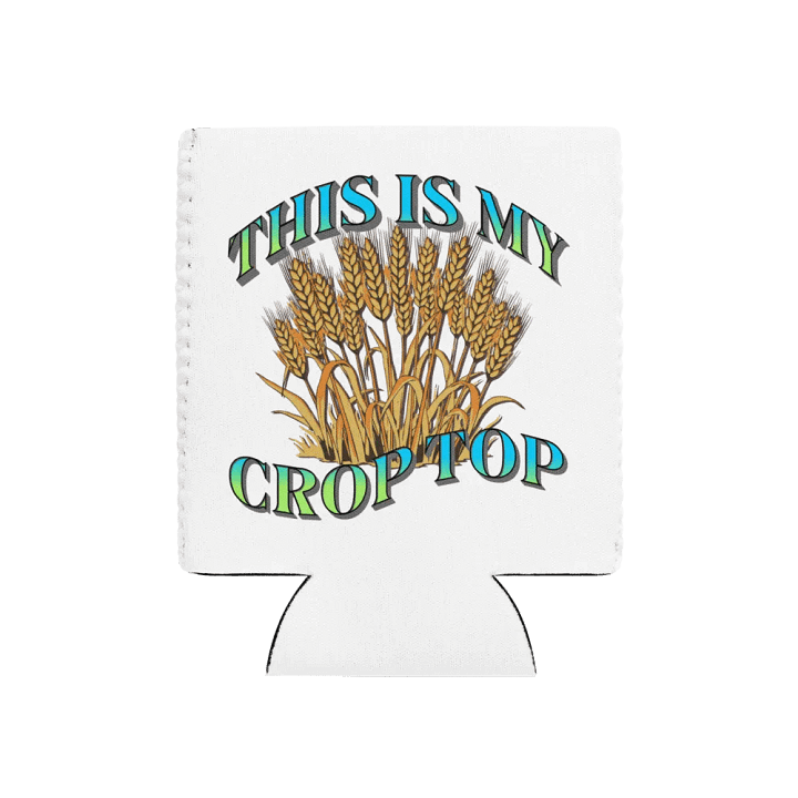 This Is My Crop Top Wheat Can Cooler product image (1)