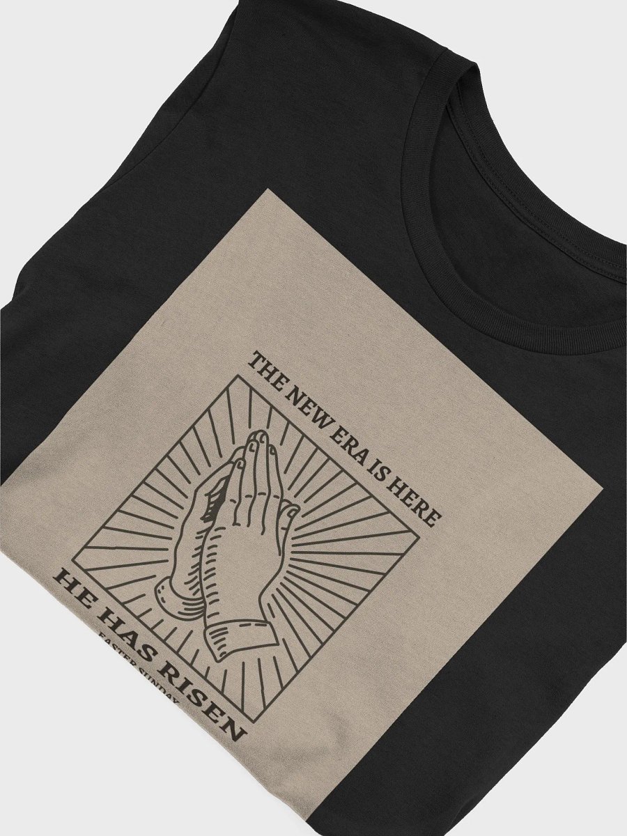 The New Era Is Here He Has Risen Easter Sunday TShirt product image (4)