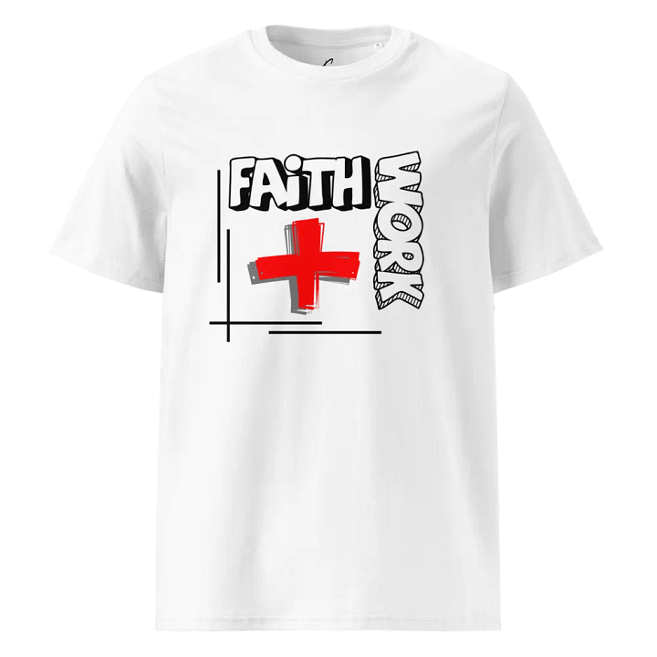 Faith Work White - Stanley/Stella Organic Cotton T-Shirt product image (1)