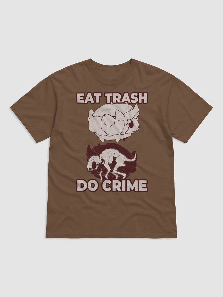 EAT TRASH DO CRIME - Shirt product image (4)