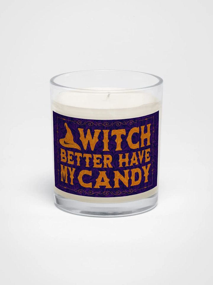 Witch Better Have My Candy: Soy Wax Candle product image (1)