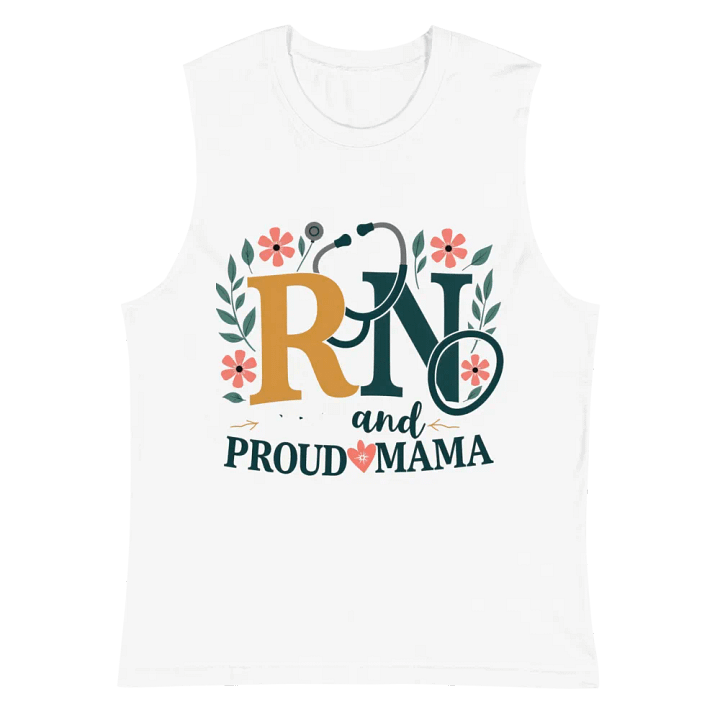 RN and Proud Mama Stethoscope Muscle Tank product image (2)