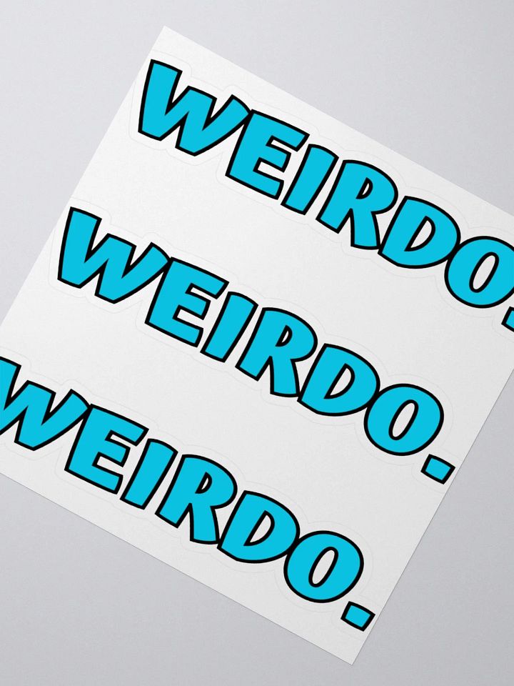 Weirdo. - stickers product image (2)