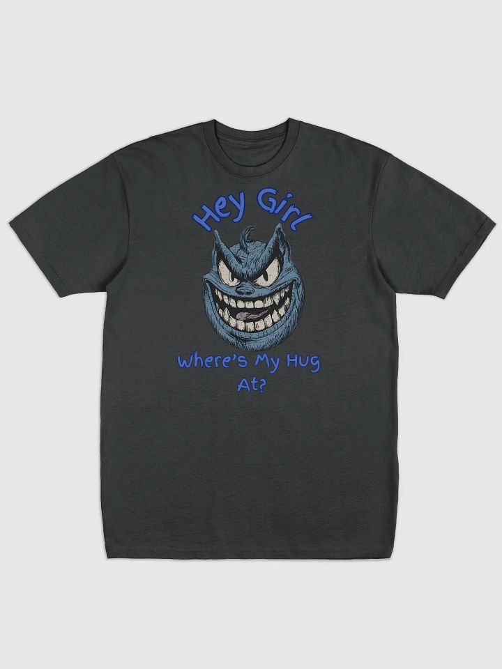 Hey Girl, Where's My Hug At? Men's Graphic Tee product image (1)