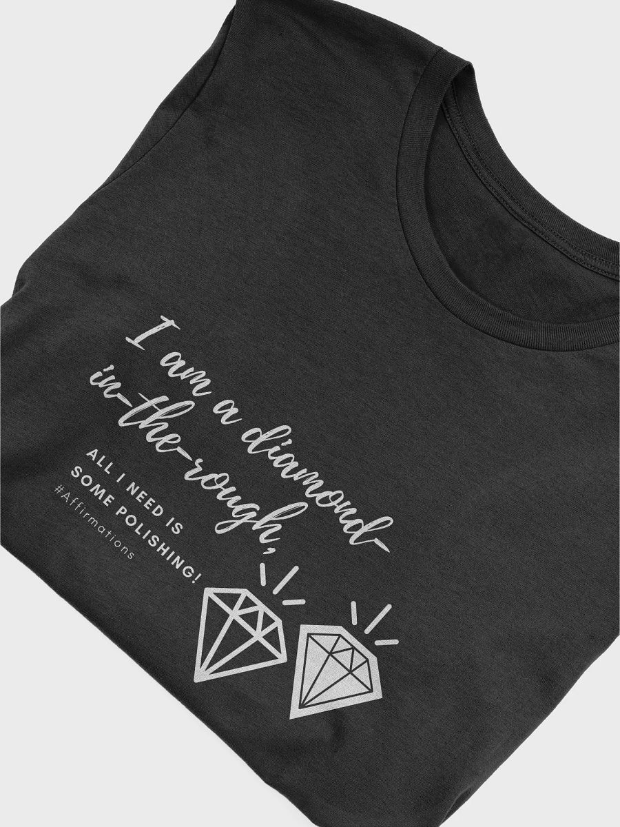 I am a diamond Unisex Super soft T-Shirt product image (25)